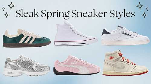 6 Cool Kicks You Need For Your Spring/Summer Wardrobe