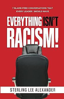 Everything Isnt Racism