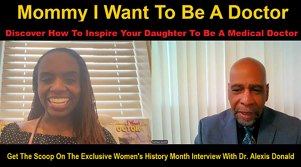 Get The Scoop On The Exclusive Interview With Dr. Alexis Donald On Her New Book Mommy I want To Be A...